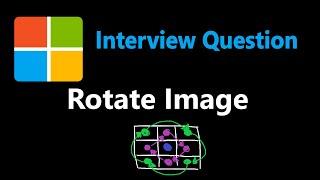 Rotate Image - Matrix - Leetcode 48