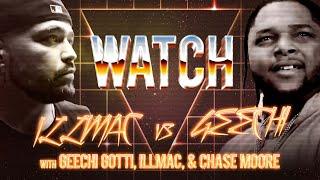 WATCH: ILLMAC vs GEECHI GOTTI with ILLMAC, GEECHI GOTTI & CHASE MOORE