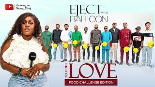Episode 65 (Lagos edition) pop the ballon to eject least attractive guy on the show