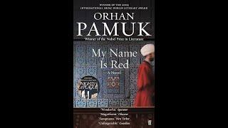 Plot summary, “My Name is Red” by Orhan Pamuk in 5 Minutes - Book Review