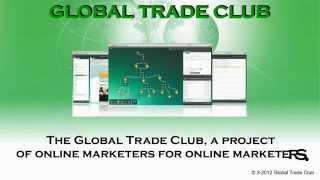 Welcome to the GLOBAL TRADE CLUB