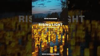 Kevin Charoensri: RISING LIGHT (2022)