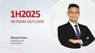 Vietnam Outlook 1H2025