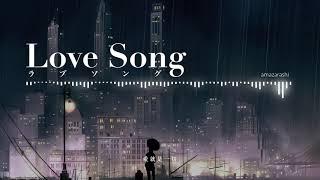 amazarashi - 『 Love Song /ラブソン 』【中文字幕】