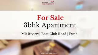 For Sale, 3 Bedroom Fully Furnished apartment At Mit Riviera, Boat Club Road, Pune.