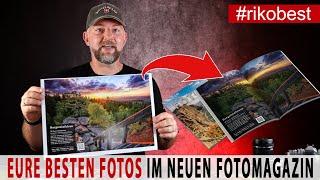 Die Besten Fotos - deine Fotos und die  Geschichte dazu im neuen Fotomagazin - fotografieren lernen