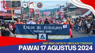 Pawai 17 Agustus 2024 Marching Band Lokon Gabungan SMP dan SMA Lokon