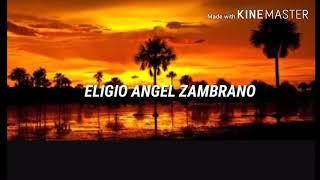 ELIGIO ZAMBRANO. -CUANDO SE MUERE UN LLANERO-  (EL MATRAQUERO DEL LLANO)