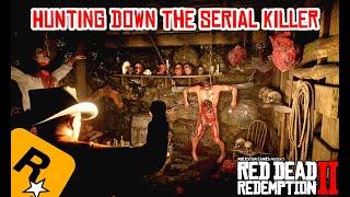 Hunting Down The Serial Killer - RDR2