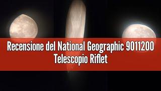 Recensione del National Geographic 9011200 Telescopio Riflettore Az 114/900