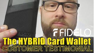 FIDELO HYBRID EDC Minimalist Wallet | 2021 Best Wallet Product Review | "Very Quick, Very Easy!"