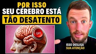 Como Melhorar seu FOCO ATENCIONAL | Eslen Delanogare