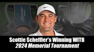 Scottie Scheffler's Winning WITB: 2024 Memorial Tournament