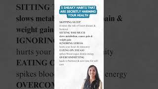 ️ 5 Sneaky Habits that are Secretly Harming your Health 