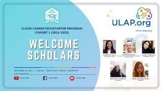 ULAP.org Cloud Career Kickstarter Program - Welcome Scholars 2021-2022