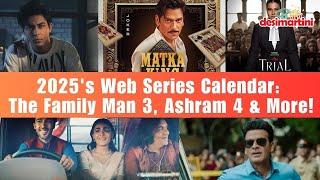 Paatal Lok 2, Family Man 3 & More: Must-Watch Web Series of 2025!