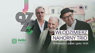 Jazz.PL | Włodzimierz Nahorny Trio