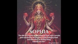 Mother God. Sophia. The Divine Feminine. Another installment about the Female aspect of God.