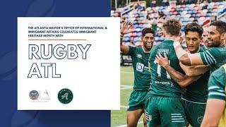 Welcoming Atlanta Celebrates #immigrantheritagemonth with Rugby ATL