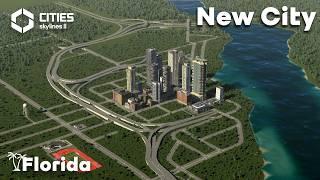 Laying the Foundation for a New City! | Cities Skylines 2 : Florida