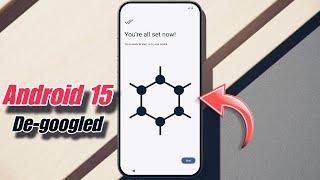 Finally, ️ No More Google Tracking! Android 15 with GrapheneOS Privacy Upgrade 
