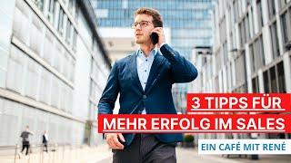 Dr. René Delpy: 3 Tipps, wie du SOFORT besser verkaufst und Kunden im Gespräch überzeugst!