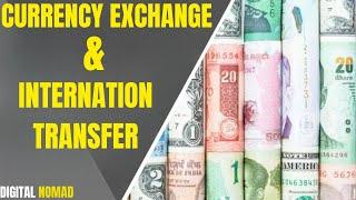 Save Big on Currency Exchange & International Transfers | Digital Nomad