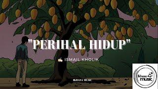 IKHASA music - Perihal Hidup  (membuat lagu sendiri)