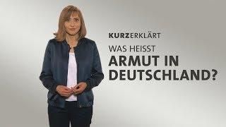 #kurzerklärt: Was heißt Armut in Deutschland?