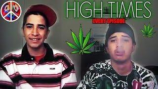 Audible484 & UrBoyShadow - HIGH TIMES (EVERY EPISODE)