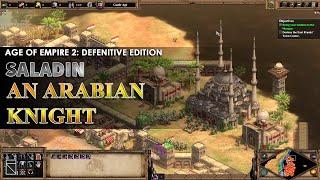 Age Of Empires 2: DE - Saladin (An Arabian Knight)