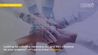 Melasoft Provides Software, Hardware, IoT and R&D Solutions