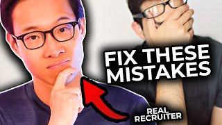 Top Candidate Mistakes Recruiters do!