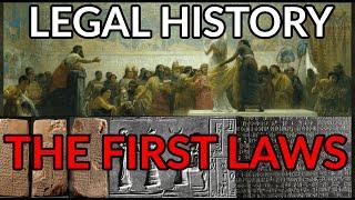 Legal History Episode #2 - The First Laws