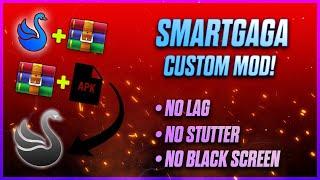 NEW SMARTGAGA BEST VERSION FOR LOW END PC - NO LAG AND BLACK SCREEN - CUSTOM MOD - CDN FLUID