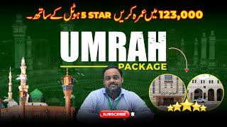 123000 Main 5 Star Umrah Package | Umrah Package 2023 | 5 Star Umrah Package