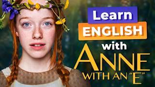 Learn ENGLISH with Anne with an E