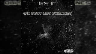 Figlio - Qui sont les chiennes