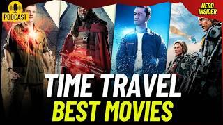 RANKING THE BEST TIME TRAVEL MOVIES | PODCAST EP7