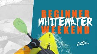 Beginner Whitewater Kayaking - The First Time