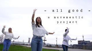 Movement in Christ | All Good (Capital Kings & Hollyn)