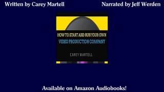 ACX Audiobook Sample -- How to Start and Run Your Own Video Production Company