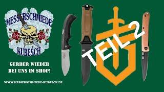 Gerber’s Neuste Schätze Teil 2: Unboxing der Top Tools und Messer! Von Gator zu  Strongarm.