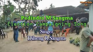 Pedindro M Sangmako Councilona Watatbo - Singer : Dilseng Sangma