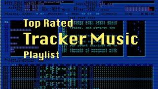 TOP RATED Best Tracker Music Playlist - Keygens, Chiptunes from Modarchive