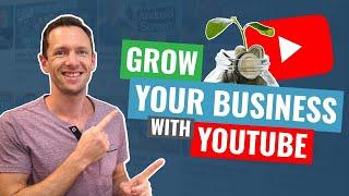 YouTube for Business! How to GROW Your Business with YouTube
