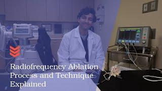 Radiofrequency Ablation Technique and Process Explained