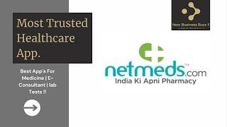 Netmeds - India Ki Pharmacy App | best medicine | E- Healthcare | NBB