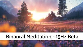 Deep Focus & Clarity | Beta Binaural Beats Meditation 15Hz