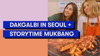 Dakgalbi 닭갈비 in Seoul + Storytime Mukbang w. Alice Amelia